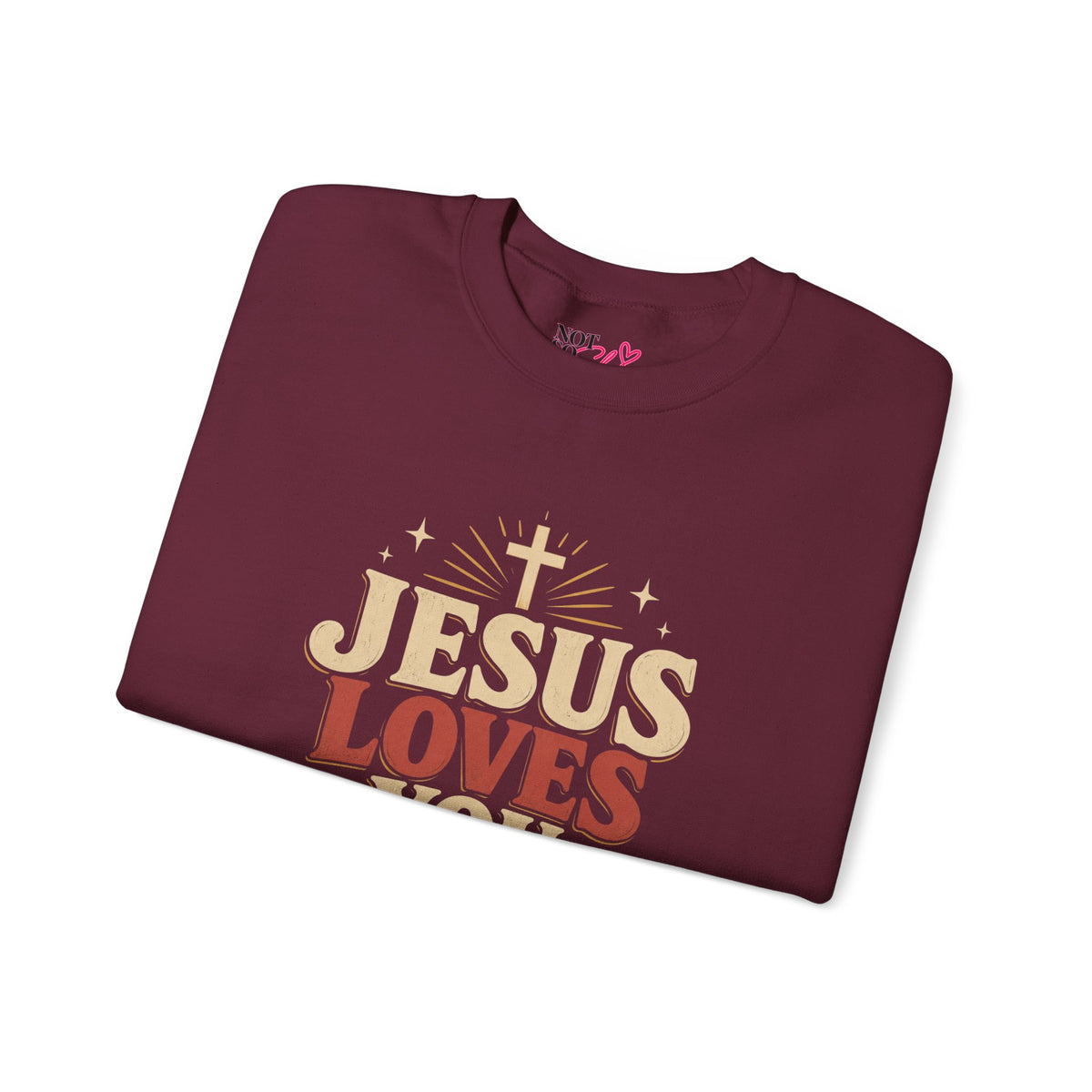 Jesus Loves You & I’m Tryin’ Christian Crewneck Sweatshirt