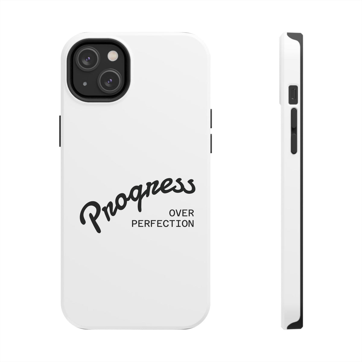 Progress Over Perfection Tough Phone Case — Minimal Motivational iPhone/Android Protective Cover