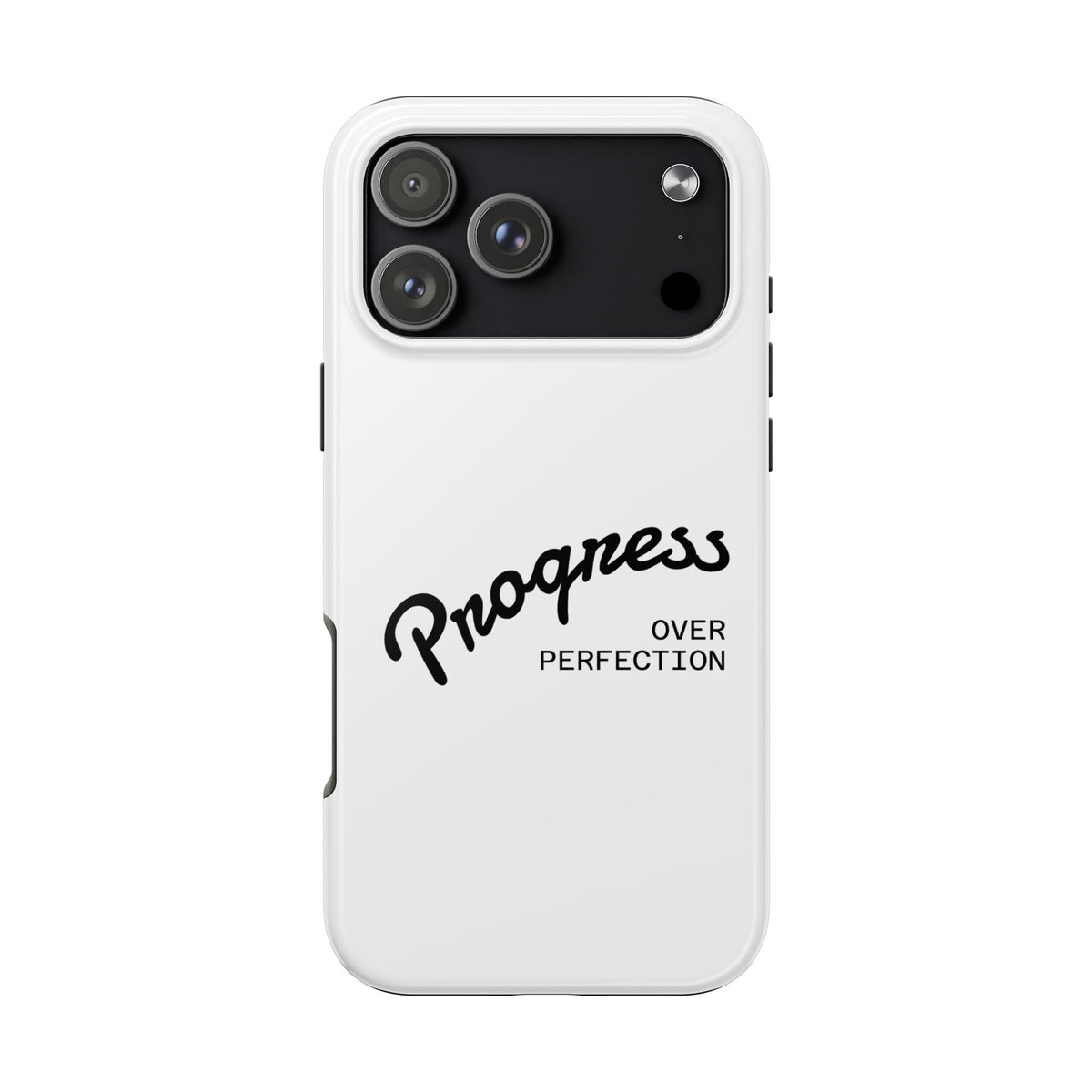 Progress Over Perfection Tough Phone Case — Minimal Motivational iPhone/Android Protective Cover