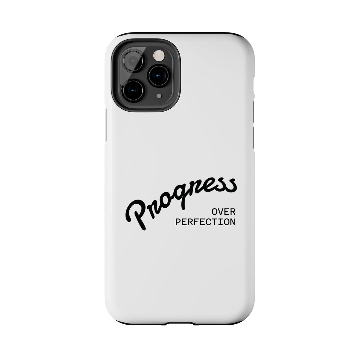 Progress Over Perfection Tough Phone Case — Minimal Motivational iPhone/Android Protective Cover