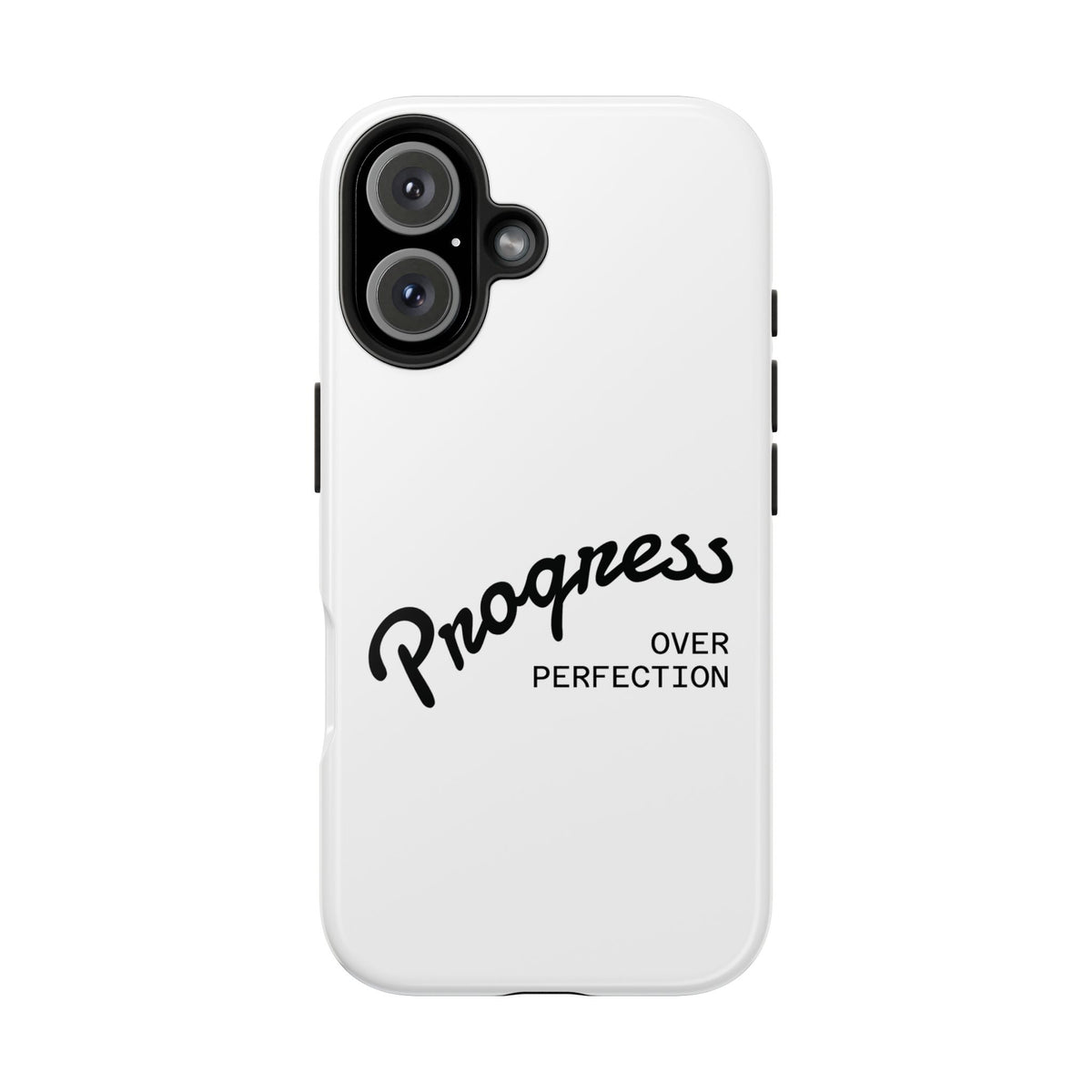 Progress Over Perfection Tough Phone Case — Minimal Motivational iPhone/Android Protective Cover