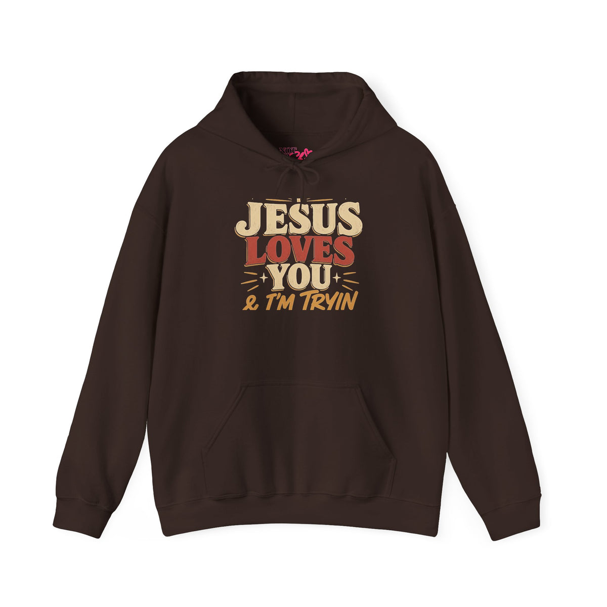 Jesus Loves You & I’m Trying Christian Hoodie