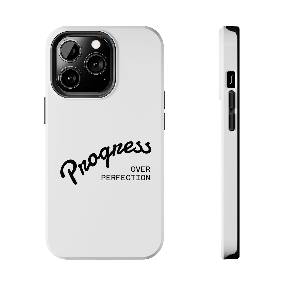 Progress Over Perfection Tough Phone Case — Minimal Motivational iPhone/Android Protective Cover