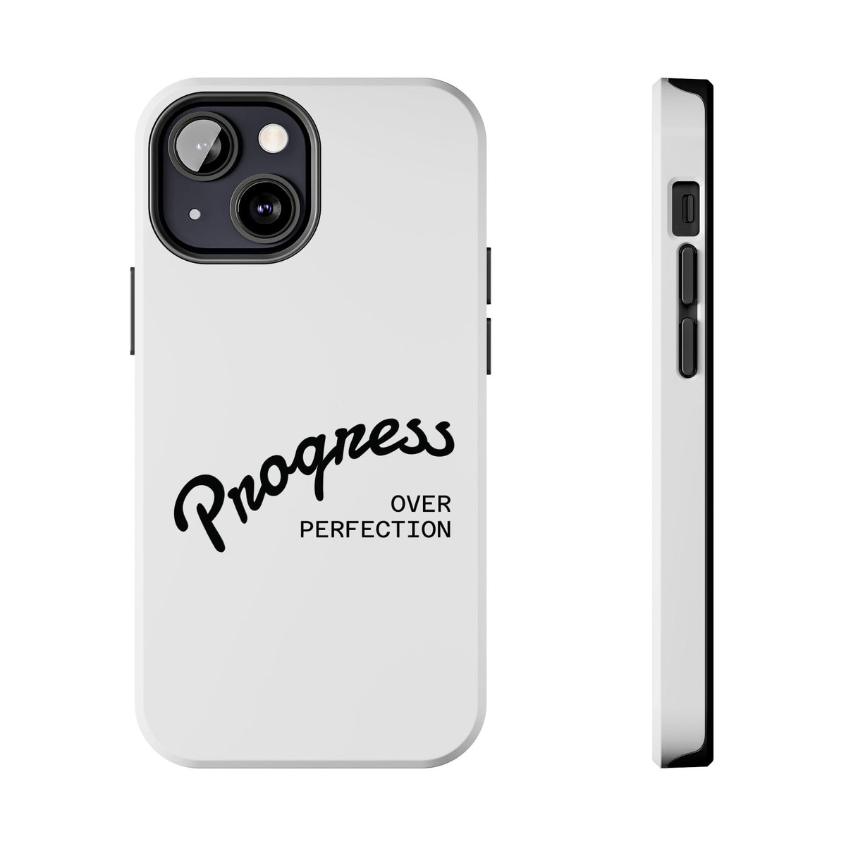 Progress Over Perfection Tough Phone Case — Minimal Motivational iPhone/Android Protective Cover