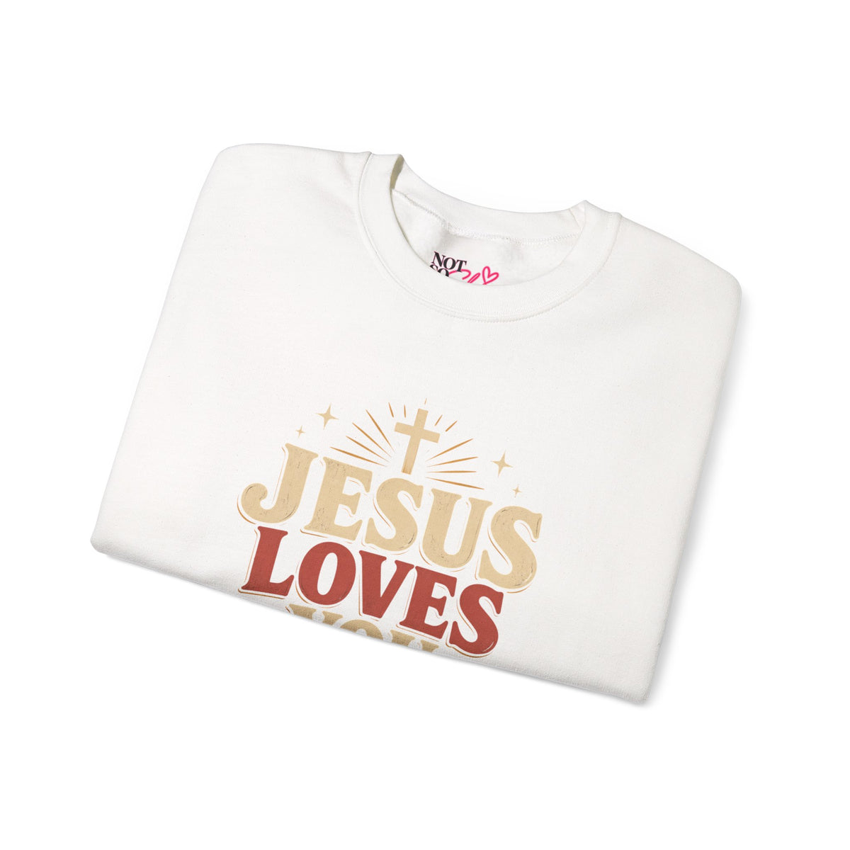 Jesus Loves You & I’m Tryin’ Christian Crewneck Sweatshirt