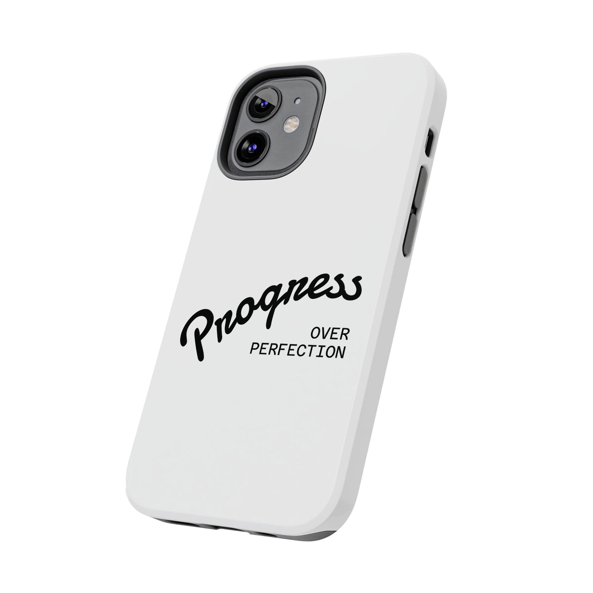 Progress Over Perfection Tough Phone Case — Minimal Motivational iPhone/Android Protective Cover