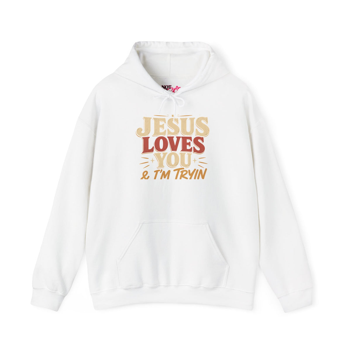 Jesus Loves You & I’m Trying Christian Hoodie