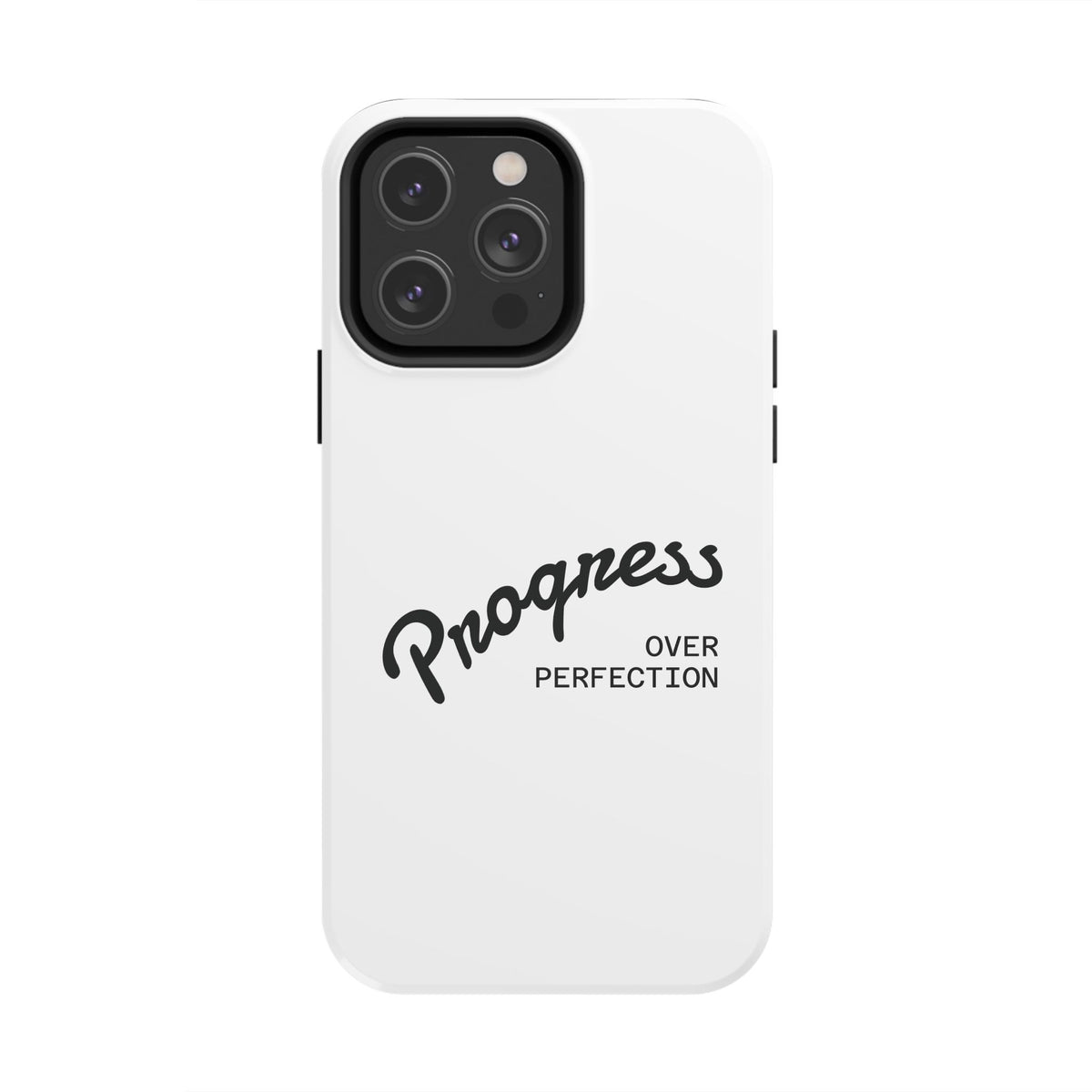 Progress Over Perfection Tough Phone Case — Minimal Motivational iPhone/Android Protective Cover