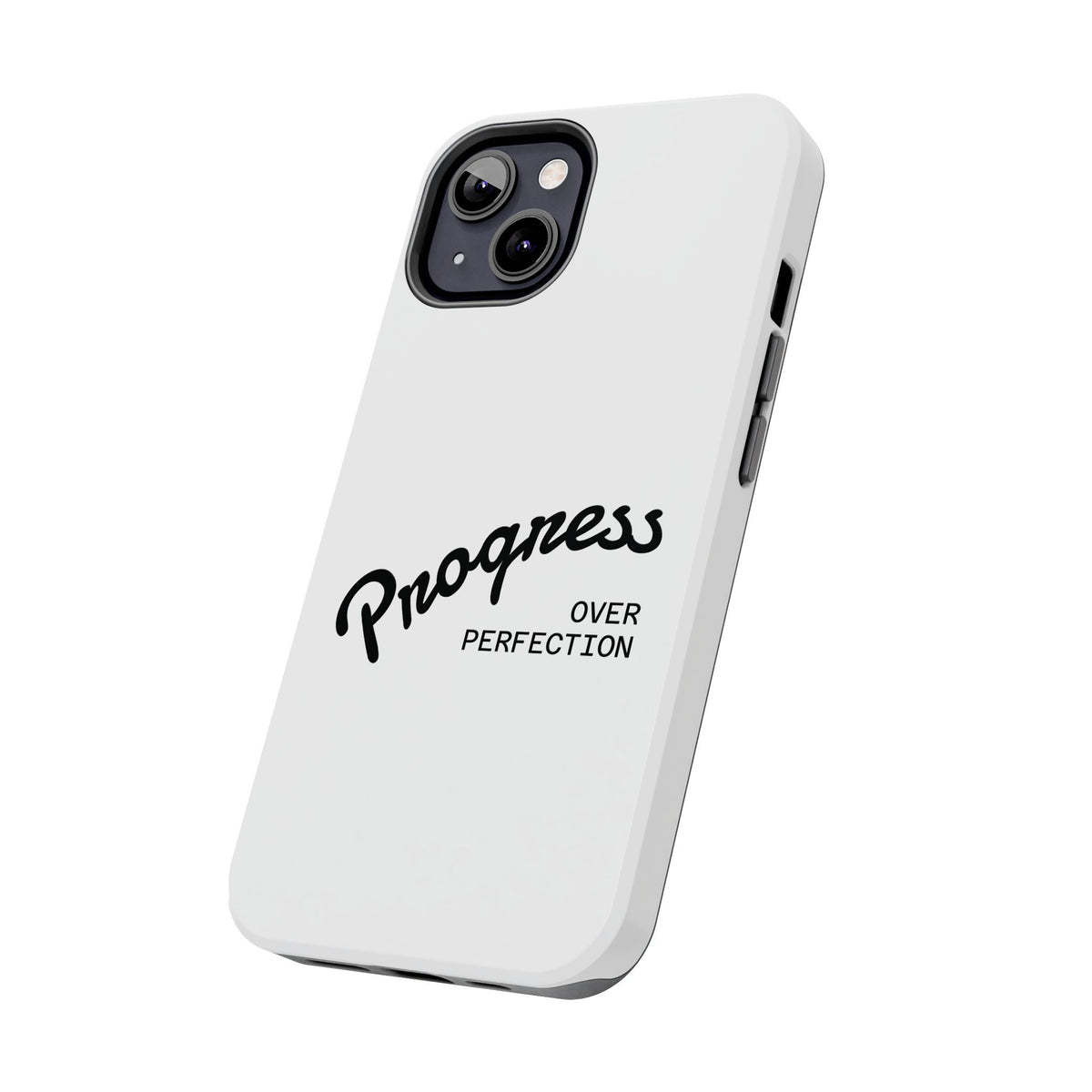 Progress Over Perfection Tough Phone Case — Minimal Motivational iPhone/Android Protective Cover