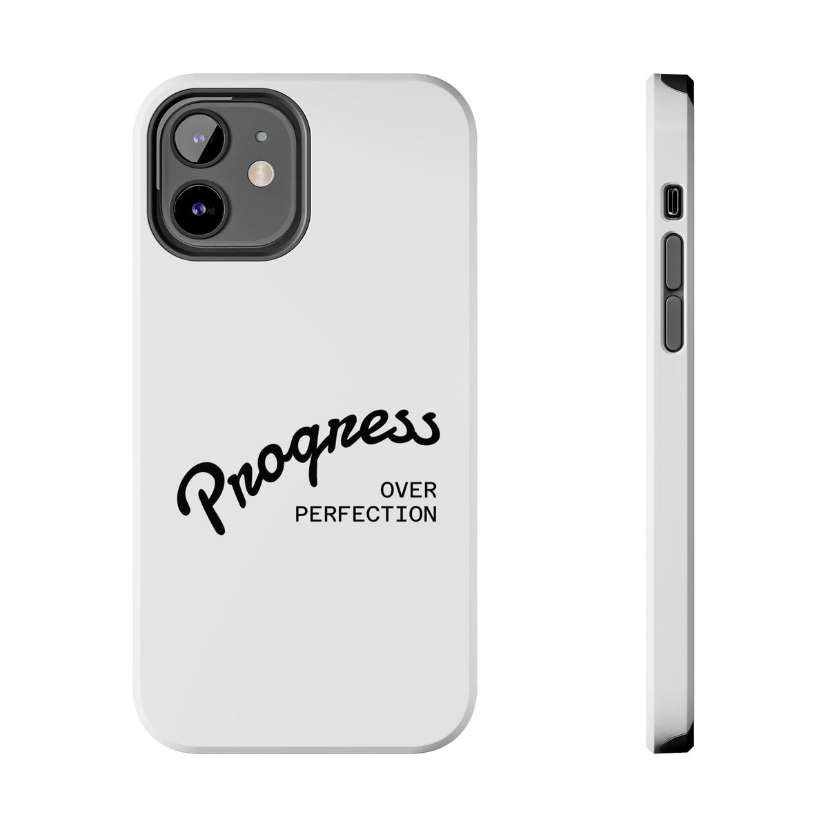 Progress Over Perfection Tough Phone Case — Minimal Motivational iPhone/Android Protective Cover