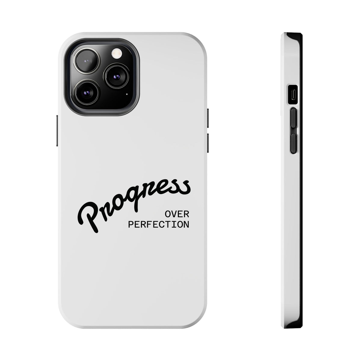 Progress Over Perfection Tough Phone Case — Minimal Motivational iPhone/Android Protective Cover