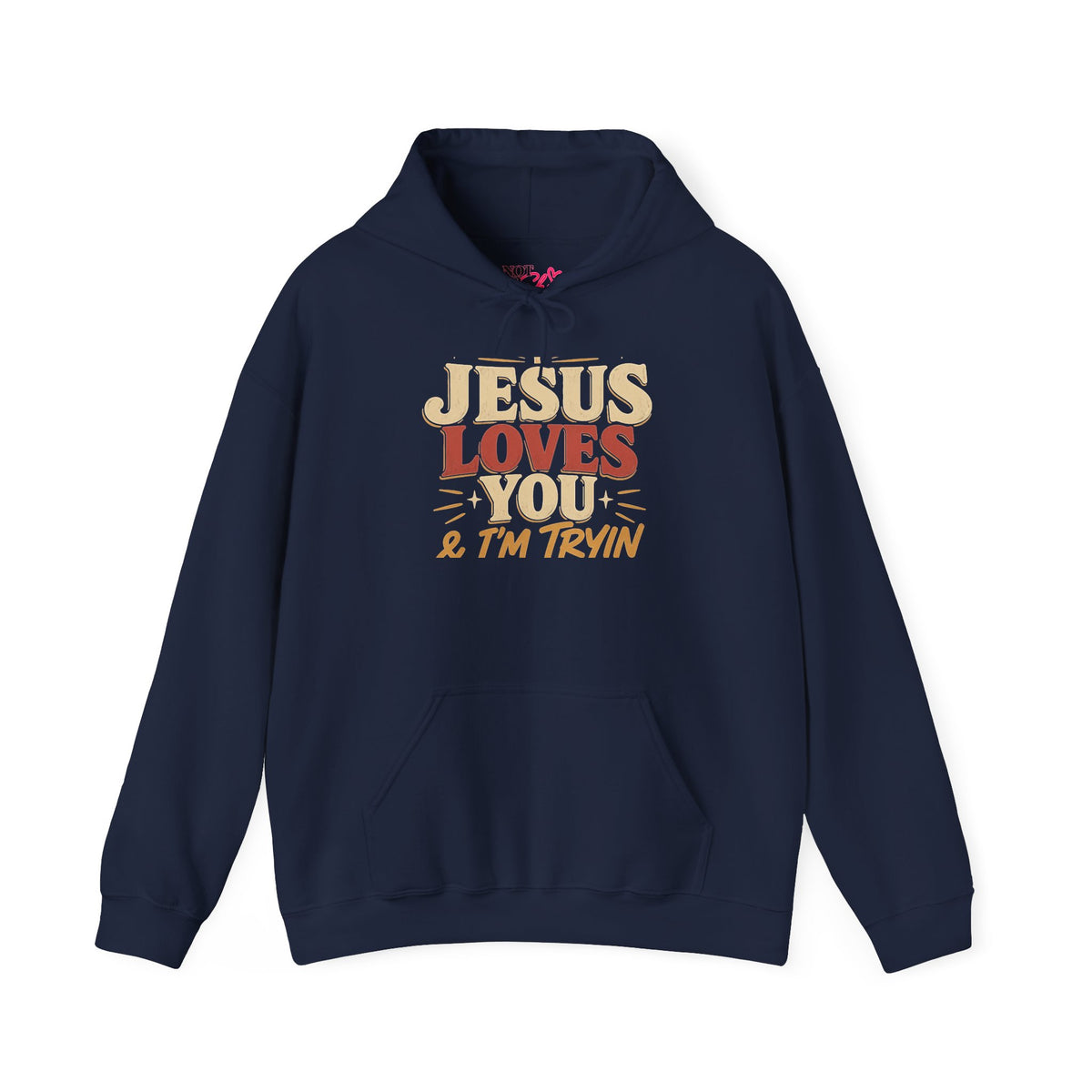 Jesus Loves You & I’m Trying Christian Hoodie