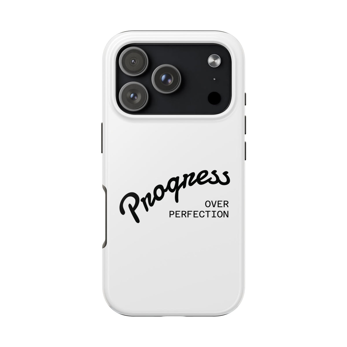 Progress Over Perfection Tough Phone Case — Minimal Motivational iPhone/Android Protective Cover