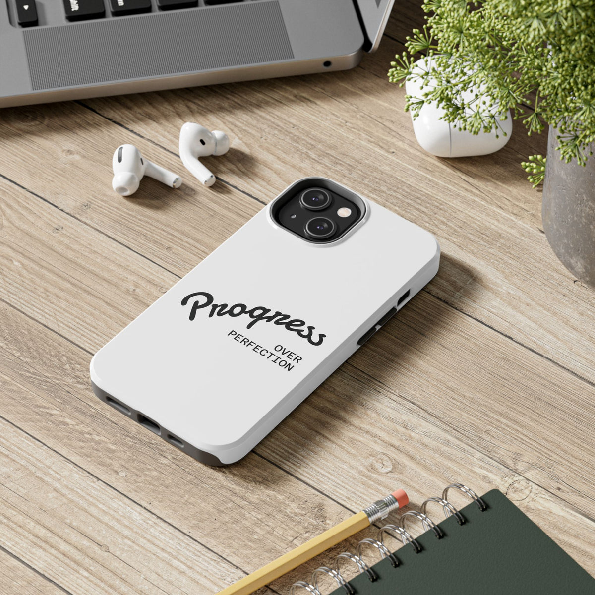 Progress Over Perfection Tough Phone Case — Minimal Motivational iPhone/Android Protective Cover