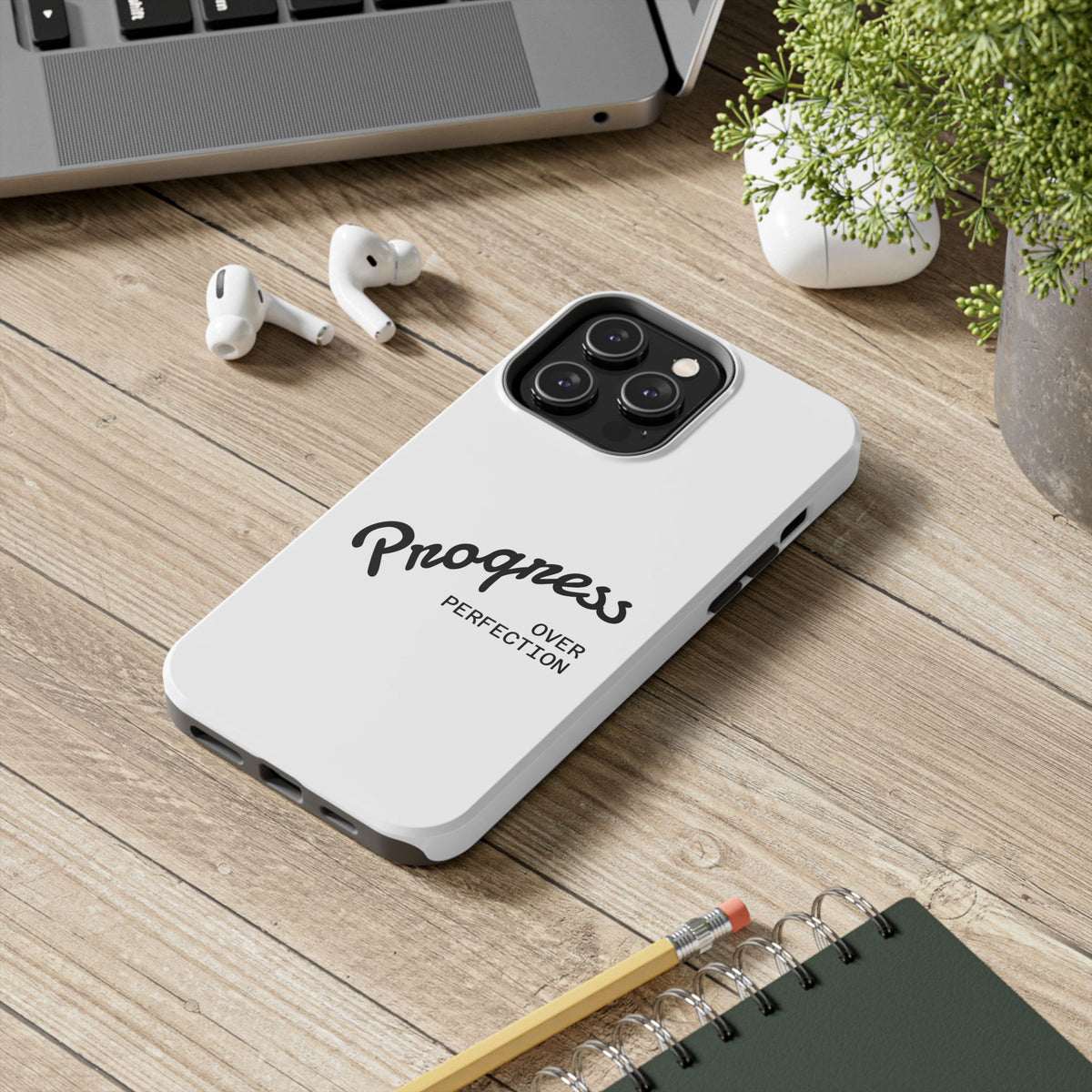 Progress Over Perfection Tough Phone Case — Minimal Motivational iPhone/Android Protective Cover