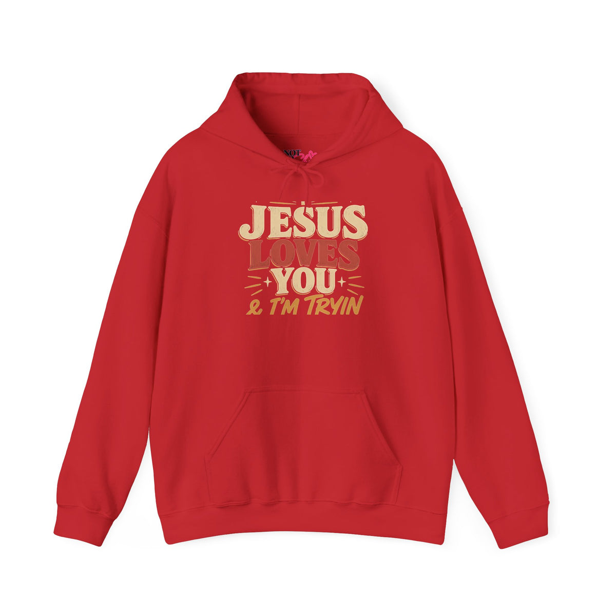 Jesus Loves You & I’m Trying Christian Hoodie